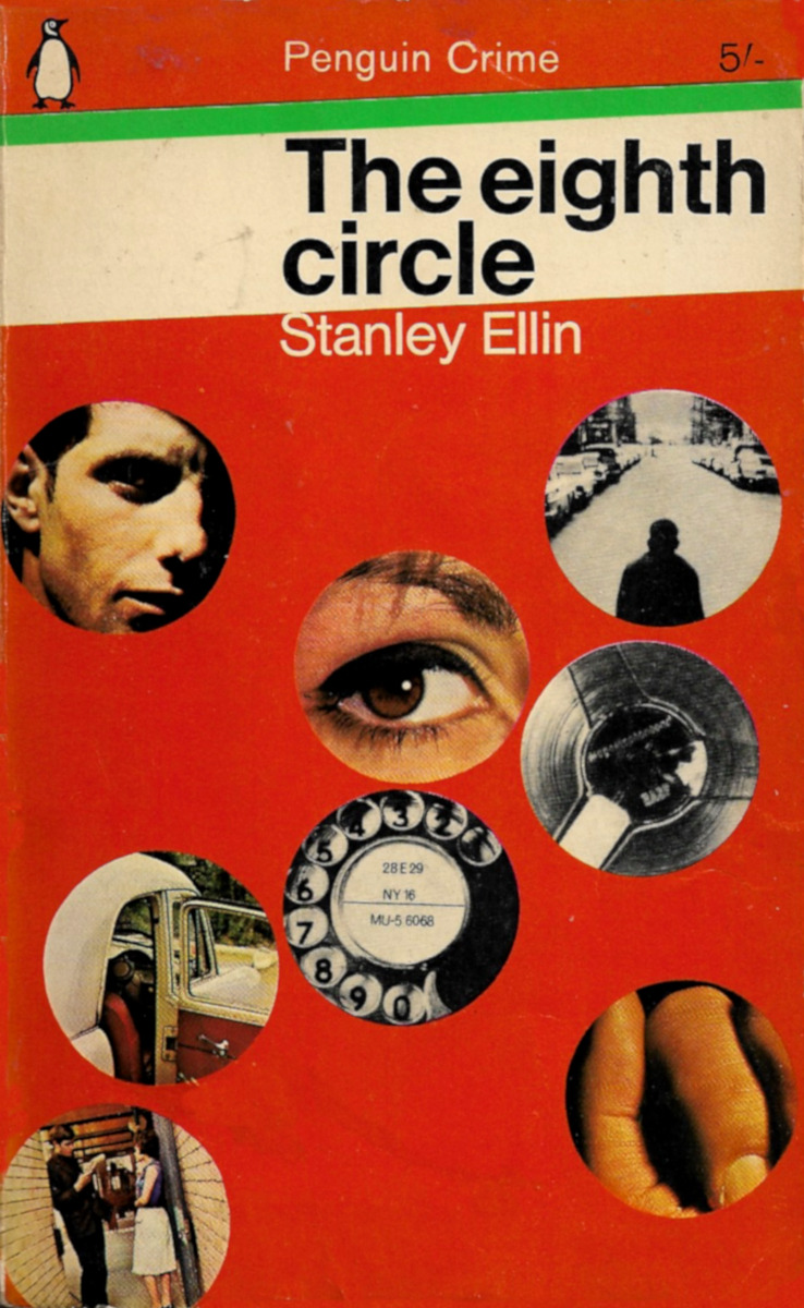 The Eighth Circle, by Stanley Ellin (Penguin, 1967).From an antiques shop in Nottingham.
