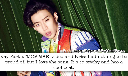 unpopularkpop-opinions:  Jay park’s Mommae video had nothing to be proud of same