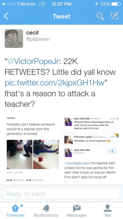 africanaquarian:  bankuei:babybutta:controlled-khaos:  lilyglodup:  “that’s a reason to attack a teacher?” 😒  The teacher got off way too light if you asked me because every black person in that school should have been off in his ass.