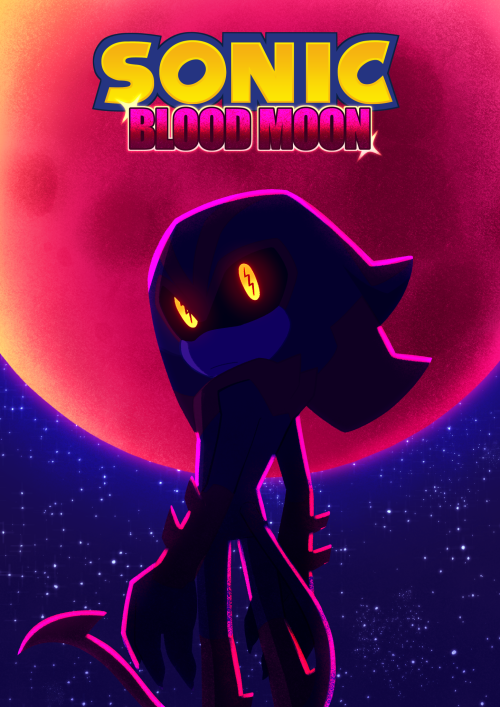 akidachi: sonic-bloodmoon:Sonic BloodMoon [cover][next(TBA)] behold!✨the thing i have been working o