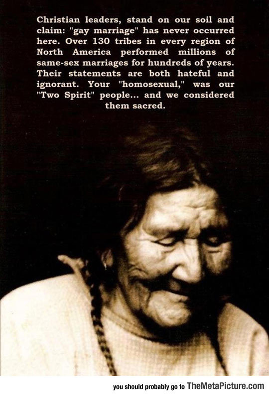srsfunny:Native Americans On Gay Marriage