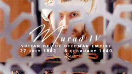sansaregina:HISTORY MEME | five ottoman sultans: murad iv “From the 1570s onwards, with some notable