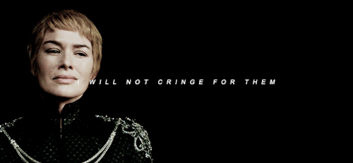 jaimelannistre:I will teach them what it means to put a lion in a cage. - AFFC, Cersei X
