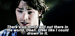 allonsysammywinchester:  johncroftianlullaby:  AND PEOPLE HATE THIS GUY. let that sink in.  IM SO EMOTIONAL ABOUT THIS LIKE…. HE HAS SUCH A TERRIBLE LIFE BUT HE STILL TRIES TO FIND GOODNESS AND HOPE AND I JUST… I WANT TO BE LIKE SAM YA KNOW?   Sam