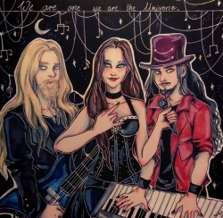 taulun:  forebears of what will be, scions of the devonian sea; aeons pass writing the tale of us all, a day-to-day new opening for the greatest show on earth   IN ME THE WISHMASTER   i drew the most iconic trio in the symphonic metal world 
