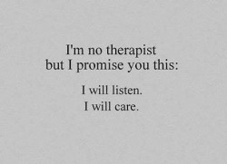 coldglittercycle:  I do so to all of you sad, depressed people who need someone to talk to out there. Just send me a question with your name or anonym. I will answer every single one. I promise.