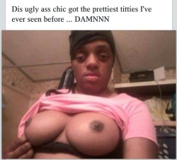 curtflirt509:  Wow she is ugly!!! But watch dem breasts!