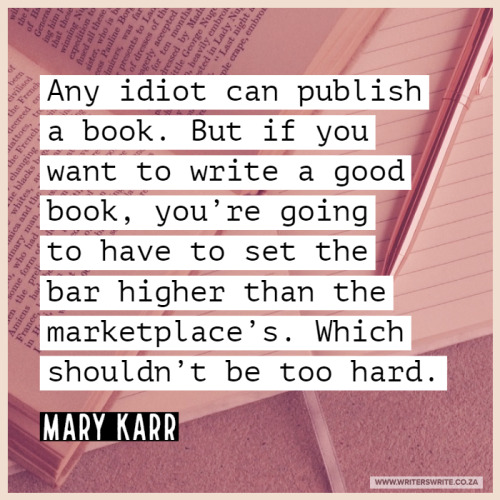 Quotable – Mary KarrFind out more about the author here