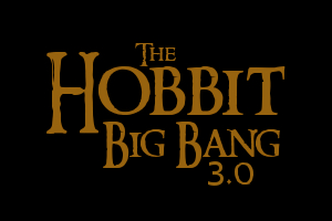 Salto estar impresionado imitar The Hobbit Big Bang — hobbitbigbang: The Hobbit Big Bang 3.0 Rules and...