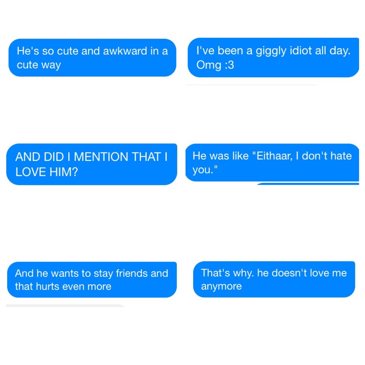 Six texts I sent my best-friend about my first love over a period of seven months.