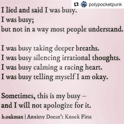 #Repost @polypocketpunk (@get_repost)・・・This is my busy. #breathe #calm #anxiety #irrational #though