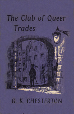 The Club Of Queer Trades, by G.K. Chesterton (Darwin Finlayson, 1960).From Oxfam in Nottingham.