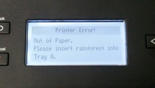 ellyjstahl:  Hacked printer error messages