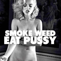 #Smokeweedeveryday