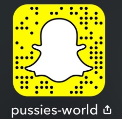 Submit on my Snapchat  at pussies-worldGIRLS