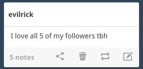 evilrick:evilrick:  I love all 5 of my followers tbh  the gangs all here