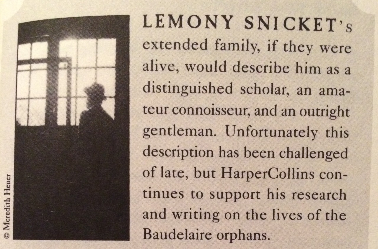 penamor:   Lemony Snicket’s “About the Author” pages  