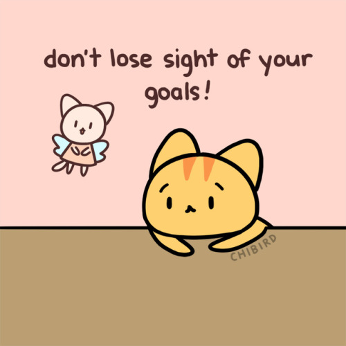 chibird:You’re not doing anything wrong. ❤️️ It just takes...