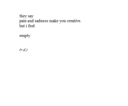 elkriz:  emptyness is the firs approach to real life, to the truth, where you can find everything…