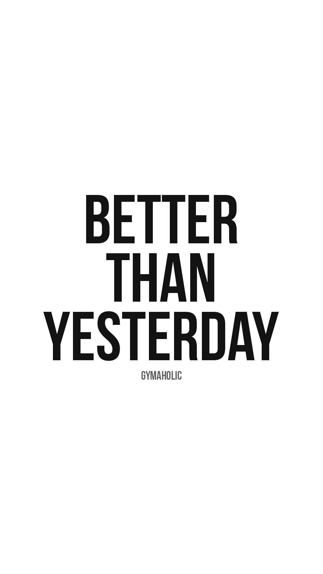 Better than yesterday
