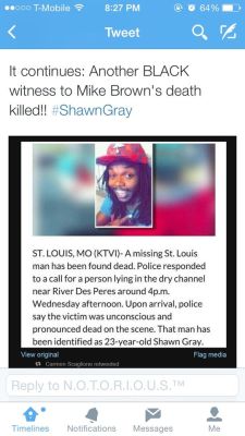 christmaswarrior:  souljaboyemoji:  bpdrinmatsuoka:  ctron164:  melanin-made:  This is getting bigger by the second  First Deandre Joshua and now Shawn Gray, who’s looking after the witnesses in Ferguson ?!  From his family:  &ldquo;We reached out