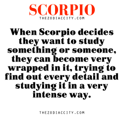 zodiaccity:  Zodiac Scorpio facts: When Scorpio