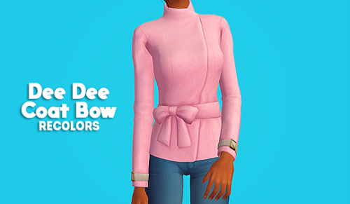 [ts2] DeeDee 4t2 coat bow - recolors I finally have some time for simming again, and I wanted to do 