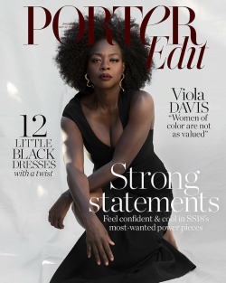 thepowerofblackwomen:Viola Davis for Porter Edit Magazine