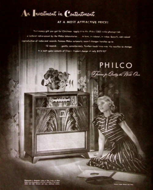 girlsgonevinyl:  1947 PHILCO advertisement 