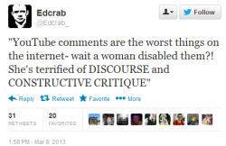 stfusexists:  ave-atque-vale:  foradayofsky:  marpotish:  phaelsafe:  hellotailor: Anita Sarkeesian faces backlash for disabling Youtube comments. In celebration of International Women’s Day, people are taking to the Internet to complain about Anita