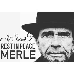 indiefesthead:  RIP &amp; happy birthday Merle…