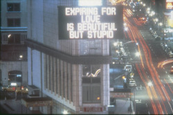 publicartfund:  In honor of Jenny Holzer’s birthday, we’ll be highlighting her work with us over the years.  Our first project with the artist was in 1982 for our “Messages to the Public” series in Times Square.  