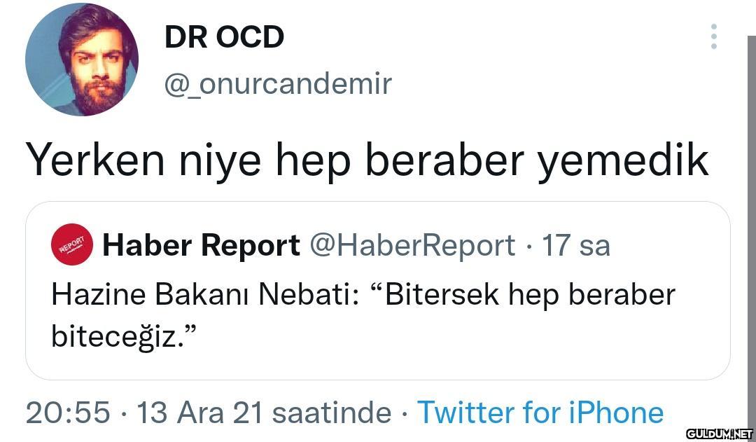 Yerken niye hep beraber...