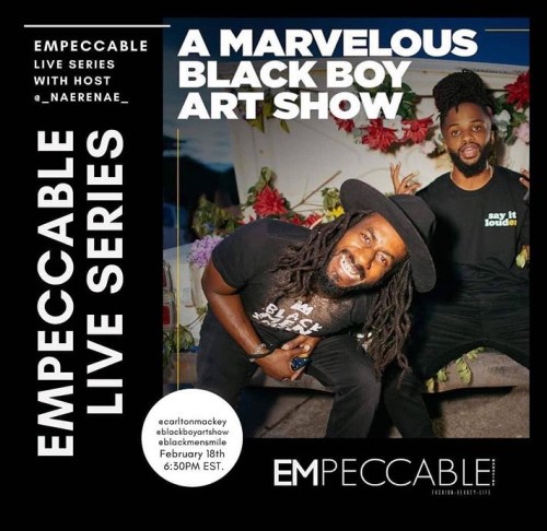 Join us in SOON at 6:30pm for a chat with @empeccablemag and @blackmensmile and @blackboyartshow fou