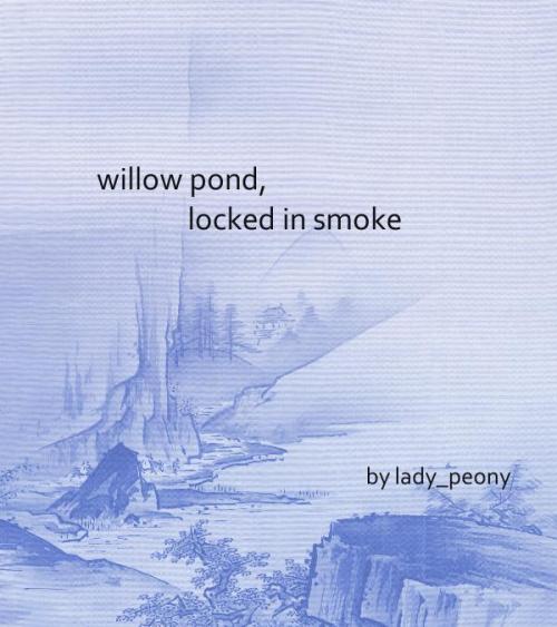 willow pond, locked in smoke+complete, ~6k words, rated T+kamisato ayato/thoma+pre-canon, parties, h