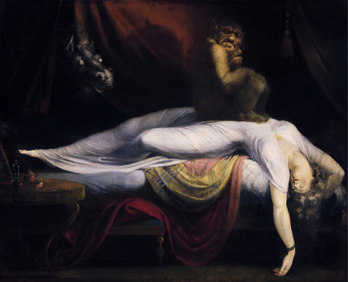 creepypiss: Sleep Paralysis // The Nightmare by John Henry Fuseli In 1781, John Henry Fuseli painted