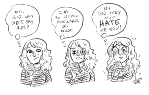 boyscanhurtaswell:  tarabba:  This is my logic. I shouldn’t be allowed to talk to people. Social anxieties, man. Overthinkin’ everything.  Literally how I get after a shift  Why does that kind of look like me….