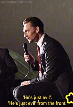black-nata:  tomhiddleston-gifs: After a member of the audience said ‘he’s just