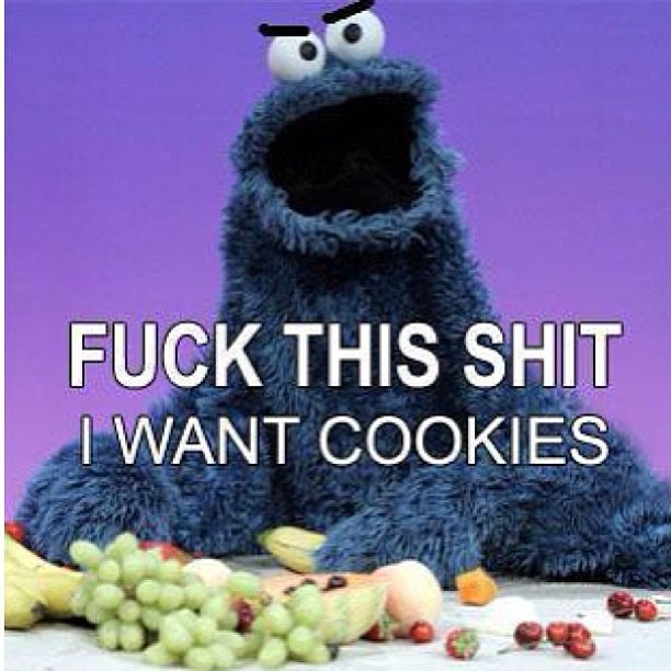 If you cant find me im off being a cookie monster ðŸ™ŠðŸ‘‰ðŸª= ðŸ”‘â¤