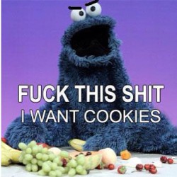 If You Cant Find Me Im Off Being A Cookie Monster Ðÿ™Šðÿ‘‰ðÿª= Ðÿ”‘Â¤