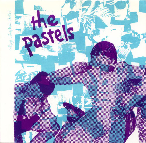 augustomhenri: THE PASTELS Something;s Going on/ / Stay With Me Till Morningreleased March 1984