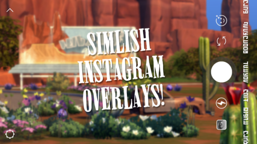 SIMLISH INSTAGRAM OVERLAYSA set of two Simlish Instagram overlays for your Sims, one story and one p