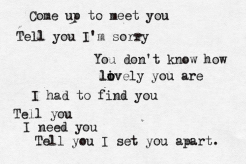 poetic-pics:Come up to meet you…