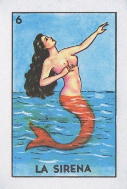 Lonequixote:  Loteria Art… La Sirena (The Mermaid) (Via @Lonequixote) 