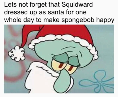 n-breezii:Merry Chrysler Everyone We all know Squidward loves SpongeBob