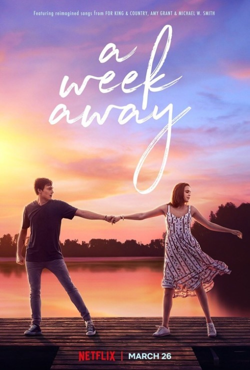 A Week Away - PosterArrives March 26, 2021. 