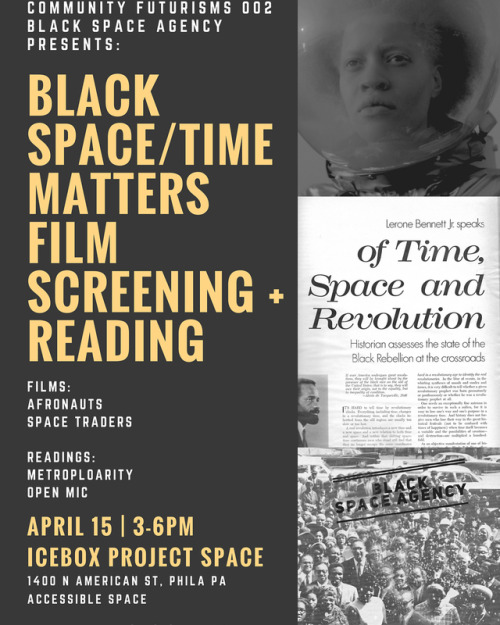 Community Futurisms: Time &amp; Memory in North Philly 002 - Black Space Agency ——&m