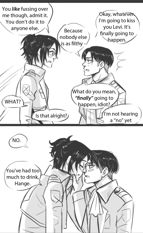 drinkyourfuckingmilk: I imagine Hange got too nervous and too drunk and of course Levi is too fuckin