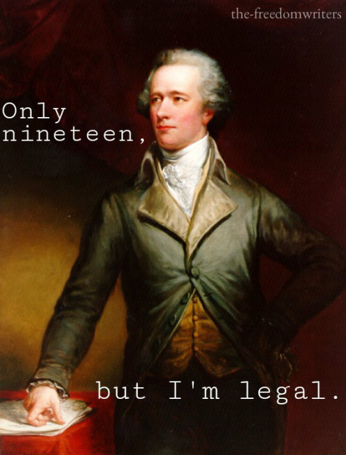 hamiltonhelpless:the-freedomwriters:Hamiltines: Alexander Hamilton EditionBonus Philip:reblog everyt