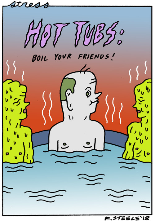 STRESS: hot tubs.